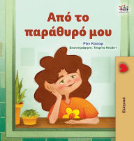Title: From My Window (Greek Kids Book), Author: Rayne Coshav