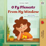 From My Window (Welsh English Bilingual Kids Book)