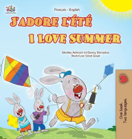 Title: I Love Summer (French English Bilingual Children's Book), Author: Shelley Admont