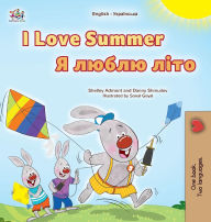 Title: I Love Summer (English Ukrainian Bilingual Children's Book), Author: Shelley Admont