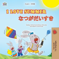 Title: I Love Summer (English Japanese Bilingual Children's Book), Author: Shelley Admont