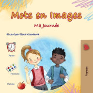 Title: Words in Pictures - My Day (French Children's Book), Author: Kidkiddos Books