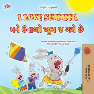 Title: I Love Summer (English Gujarati Bilingual Children's Book), Author: Shelley Admont