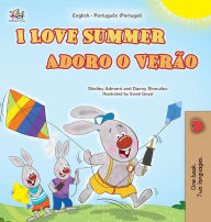 Title: I Love Summer (English Portuguese Portugal Bilingual Children's Book), Author: Shelley Admont