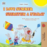 Title: I Love Summer (English Hungarian Bilingual Children's Book), Author: Shelley Admont