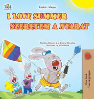 Title: I Love Summer (English Hungarian Bilingual Children's Book), Author: Shelley Admont