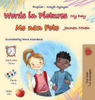 Title: Words in Pictures - My Day (English Haitian Creole Bilingual Children's Book), Author: Kidkiddos Books