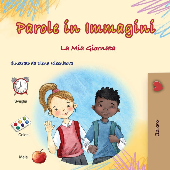 Words in Pictures - My Day (Italian Children's Book)