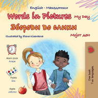 Title: Words in Pictures - My Day (English Macedonian Bilingual Children's Book), Author: Kidkiddos Books