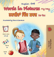Title: Words in Pictures - My Day (English Punjabi Gurmukhi Bilingual Children's Book), Author: Kidkiddos Books