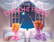 Title: The Starlight Fairies, Author: Deborah Figg Kearney
