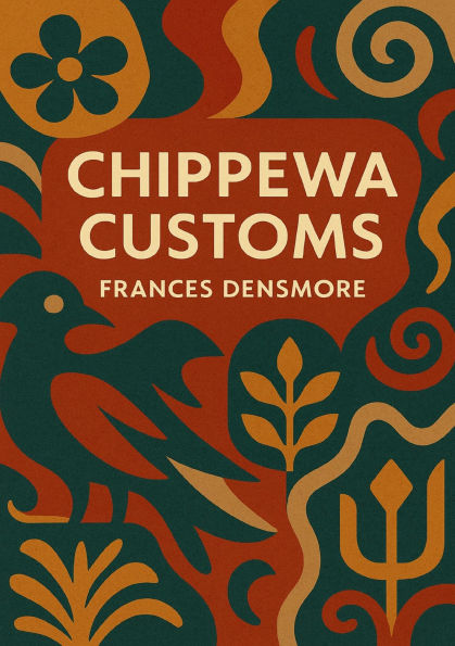 Chippewa Customs