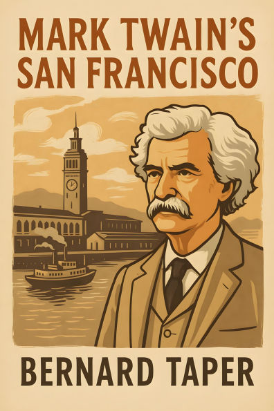 Mark Twain's San Francisco