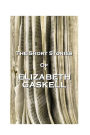 The Short Stories Of Elizabeth Gaskell