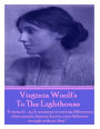 Virginia Woolf's To The Lighthouse: 