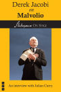 Derek Jacobi on Malvolio (Shakespeare on Stage)