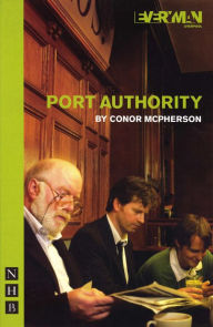 Title: Port Authority (NHB Modern Plays), Author: Conor McPherson