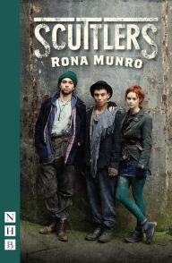Title: Scuttlers, Author: Rona Munro