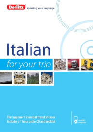 Title: Berlitz Italian For Your Trip, Author: Berlitz Publishing