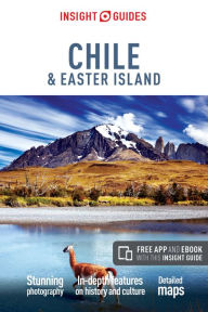 Title: Insight Guides Chile & Easter Island (Travel Guide with Free eBook), Author: Insight Guides