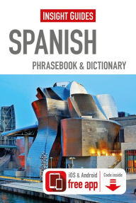 Title: Insight Guides Phrasebooks: Spanish, Author: Insight Guides