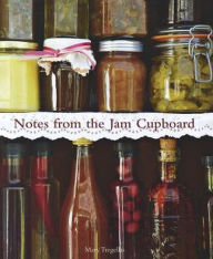 Notes from the Jam Cupboard