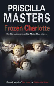 Title: Frozen Charlotte, Author: Priscilla Masters