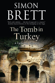 Title: The Tomb in Turkey, Author: Simon Brett