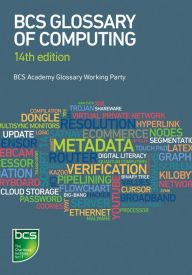 Title: BCS Glossary of Computing, Author: Arnold Burdett