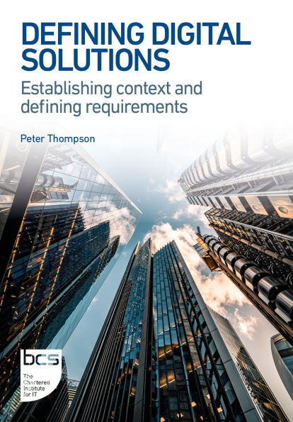 Defining Digital Solutions: Establishing context and defining requirements
