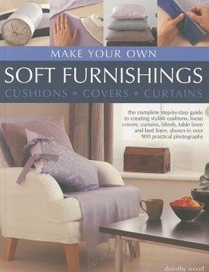 Make Your Own Soft Furnishings