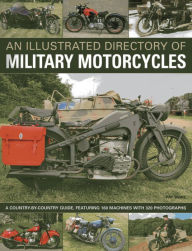 Title: An Illustrated Directory of Military Motorcycles, Author: Pat Ware