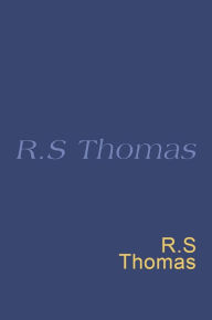 Title: R. S. Thomas: Everyman Poetry, Author: R.S. Thomas