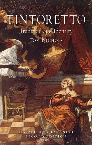 Tintoretto: Tradition and Identity