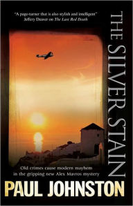 The Silver Stain (Alex Mavros Series #4)
