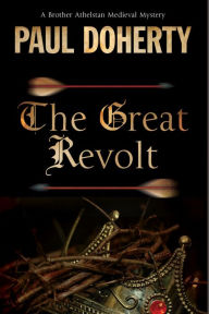 Title: The Great Revolt, Author: Paul Doherty