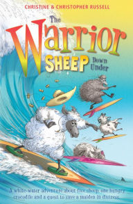 Title: The Warrior Sheep Go Down Under (Warrior Sheep), Author: Christine Russell