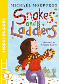 Title: Snakes and Ladders, Author: Michael Morpurgo
