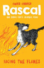 Facing the Flames (Rascal Series #4)