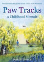 Paw Tracks: A Childhood Memoir