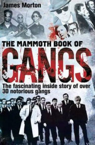 Mammoth Book of Gangs