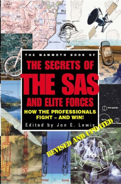 The Mammoth Book of Secrets of the SAS & Elite Forces