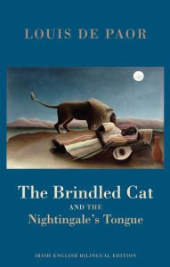 Title: The Brindled Cat and the Nightingale's Tongue, Author: Louis De Paor