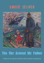 The Sky Around My Father: winner of the Mslexia Women's Poetry Pamphlet Competition