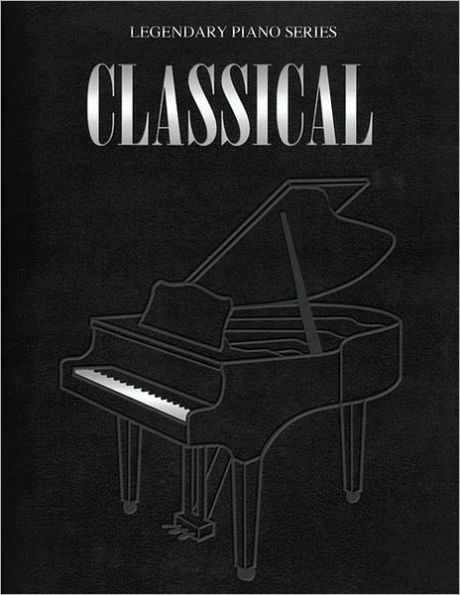 Classical - Legendary Piano Series: Hardcover Boxed Set