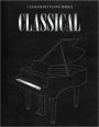 Classical - Legendary Piano Series: Hardcover Boxed Set