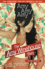 Amy Amy Amy: The Amy Winehouse Story