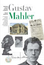 New Illustrated Lives of Great Composers: Mahler