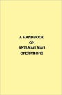 A Handbook On Anti-Mau Mau Operations