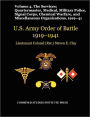 United States Army Order of Battle 1919-1941. Volume IV.The Services: The Services: Quartermaster, Medical, Military Police, Signal Corps, Chemical Warfare, and Miscellaneous Organizations